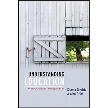 Understanding Education: A Sociological Perspective