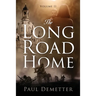 The Long Road Home: Volume II
