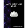 AWS Batch User Guide