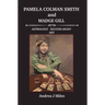 Pamela Colman Smith anbd Madge Gill