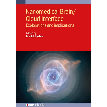 Nanomedical Brain/Cloud Interface: Explorations and implications