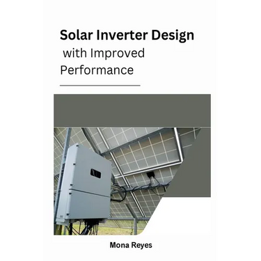 Solar Inverter Design with Improved Performance