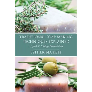 Traditional Soap Making Techniques Explained