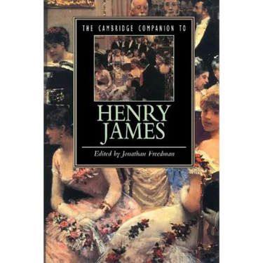 The Cambridge Companion to Henry James