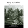 Essay on Gardens: A Chapter in the French Picturesque
