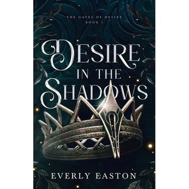 Desire in the Shadows: A Spicy, Epic Romantic Fantasy