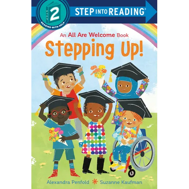 Stepping Up! (an All Are Welcome Early Reader)