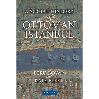 A Social History of Ottoman Istanbul
