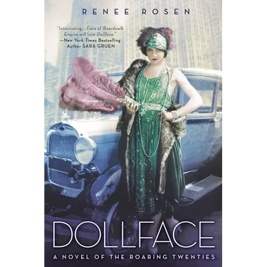 Dollface: A Novel of the Roaring Twenties
