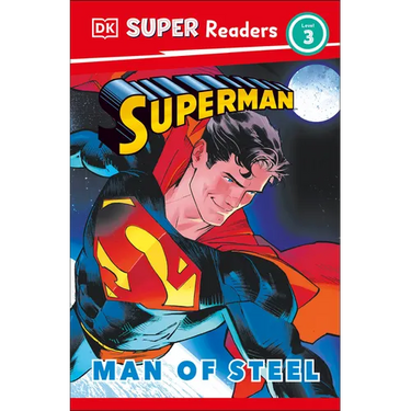 DK Super Readers Level 3 Superman Man of Steel
