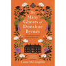 The Many Ghosts of Donahue Byrnes: Not All Guest Know When to Check Out...
