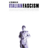 A Primer of Italian Fascism