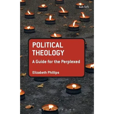 Political Theology: A Guide for the Perplexed