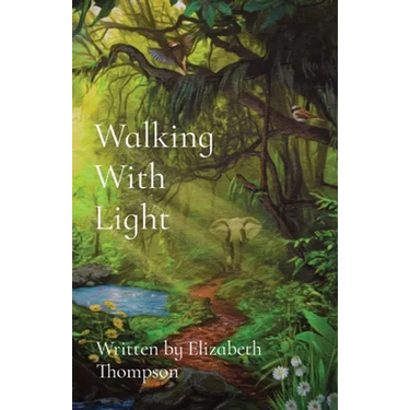 Walking With Light