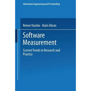Software Measurement: Current Trends in Research and Practice