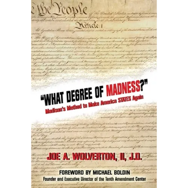What Degree of Madness?: Madison's Method to Make America STATES Again
