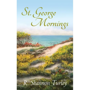 St. George Mornings