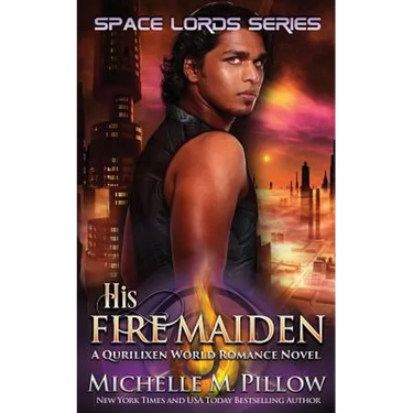 His Fire Maiden: A Qurilixen World Novel