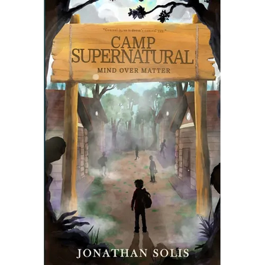 Camp Supernatural: Mind Over Matter