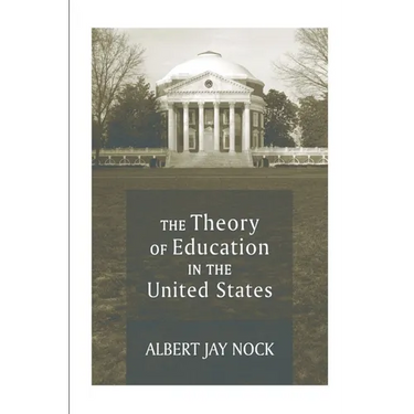 The Theory of Education in the United States