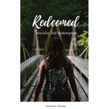Redeemed: Discover Self-Redemption