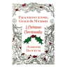 Frankincense, Gold, and Myrrh: A Christmas Chrestomathy
