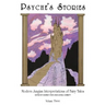 Psyche's Stories, Volume 3: Modern Jungian Interpretations of Fairy Tales