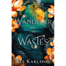 Wanderer of the Wastes