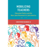 Mobilizing Teachers