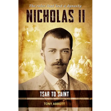 Nicholas II: Tsar to Saint