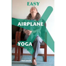 Easy Airplane Yoga