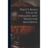 Pratt's Road Atlas of England and Wales for Motorists