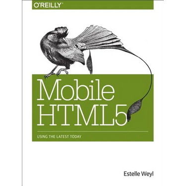 Mobile HTML5: Using the Latest Today