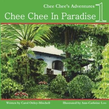 Chee Chee in Paradise: Chee Chee's Adventures Book 1