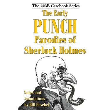 The Early Punch Parodies of Sherlock Holmes