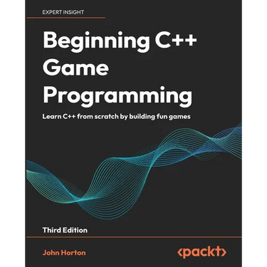 Beginning C++ Game Programming - Third Edition: Learn C++ from scratch by building fun games
