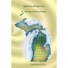 Reflections: Michigan 2015: An Anthology Celebrating Michigan