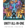 Unity All-In-One: A Handbook to Build 3D Games from Start to Finish and Learn C# in the Process