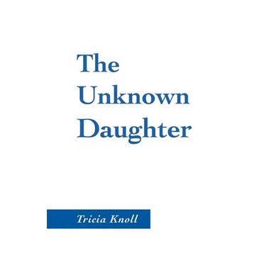 The Unknown Daughter
