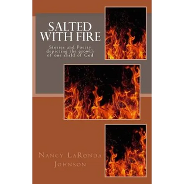 Salted With Fire