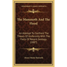 The Mammoth And The Flood: An Attempt To Confront The Theory Of Uniformity With The Facts Of Recent Geology (1887)