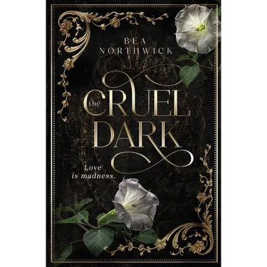 The Cruel Dark
