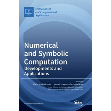 Numerical and Symbolic Computation: Developments and Applications