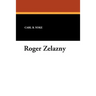 Roger Zelazny