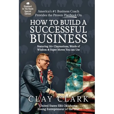 The Elephant In The Room How to Build a Successful Business