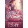 Forever Her Viscount