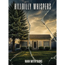 Hillbilly Whispers