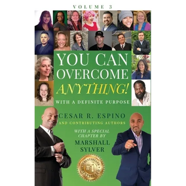 You Can Overcome Anything!: Volume 3 With A Definite Purpose