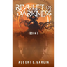 Rivulet of Darkness: Book 1