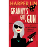 Granny's Got a Gun